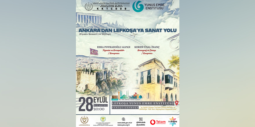 “Ankara’dan Lefkoşa’ya Sanat Yolu” söyleşili konseri pazartesi akşamı yapılacak