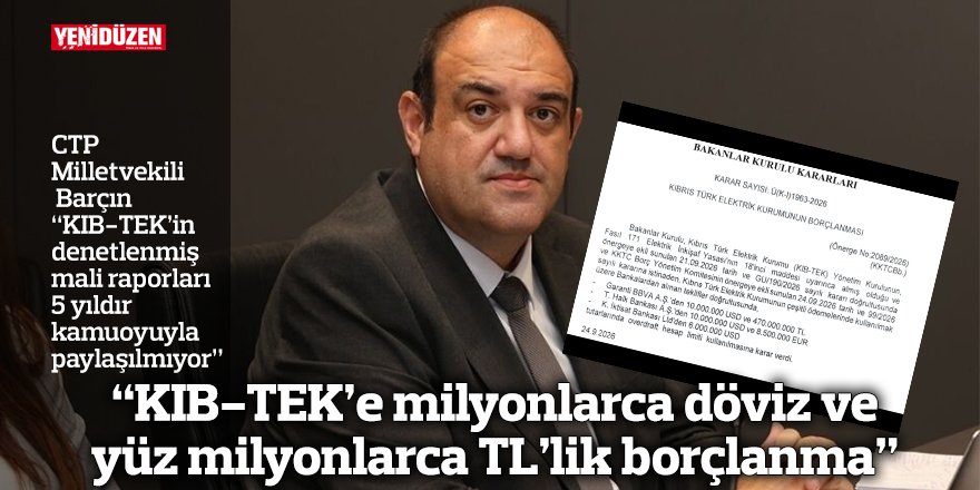 “KIB-TEK’e milyonlarca döviz ve yüz milyonlarca TL’lik borçlanma”