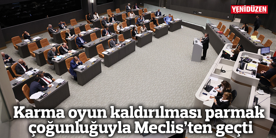 Karma oyun kaldırılması parmak çoğunluğuyla Meclis’ten geçti
