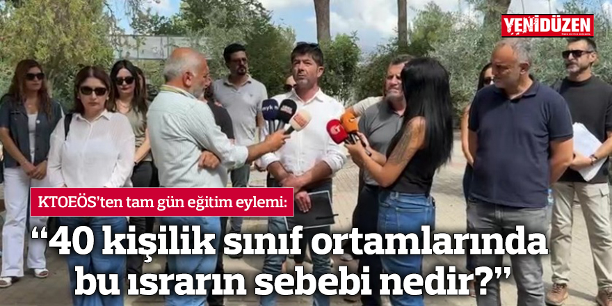 “40 kişilik sınıf ortamlarında bu ısrarın sebebi nedir?”