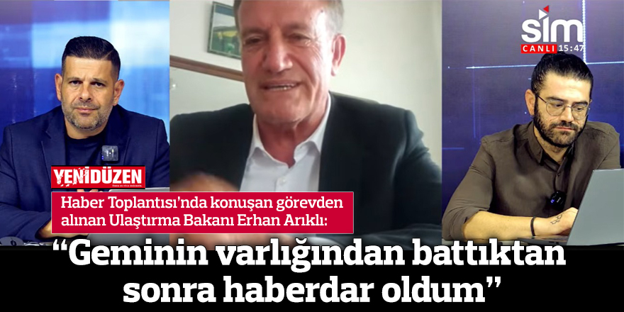 “Geminin varlığından battıktan sonra haberdar oldum”