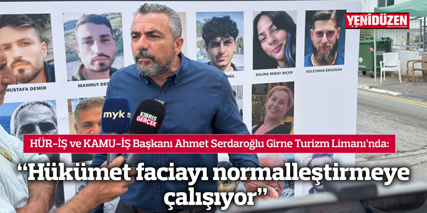 “Hükümet faciayı normalleştirmeye çalışıyor”