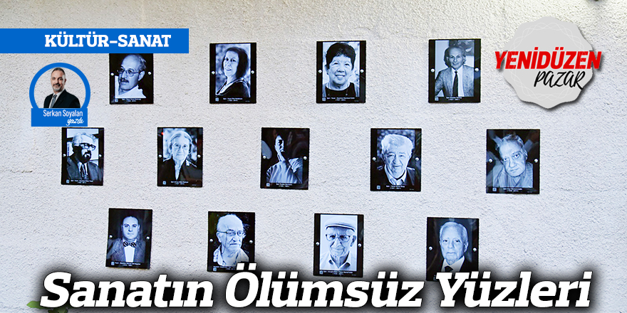 Sanatın Ölümsüz Yüzleri