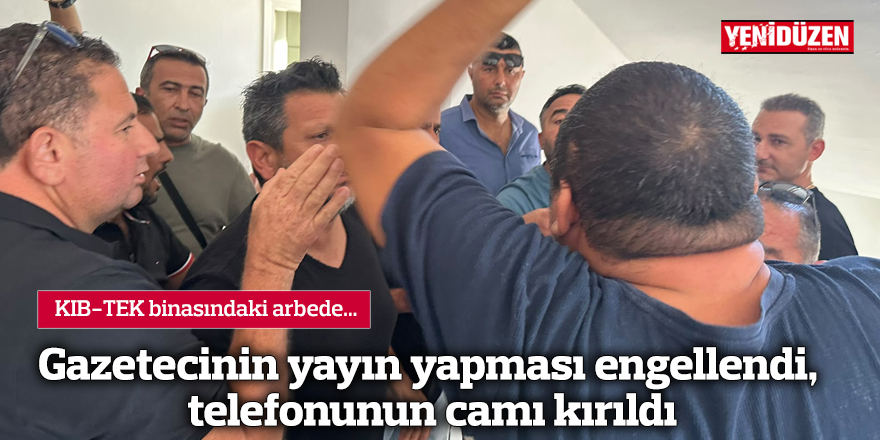 Gazetecinin yayın yapması engellendi, telefonunun camı kırıldı