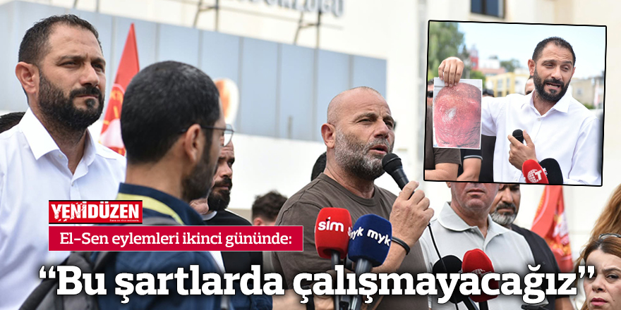 “Bu şartlarda çalışmayacağız”