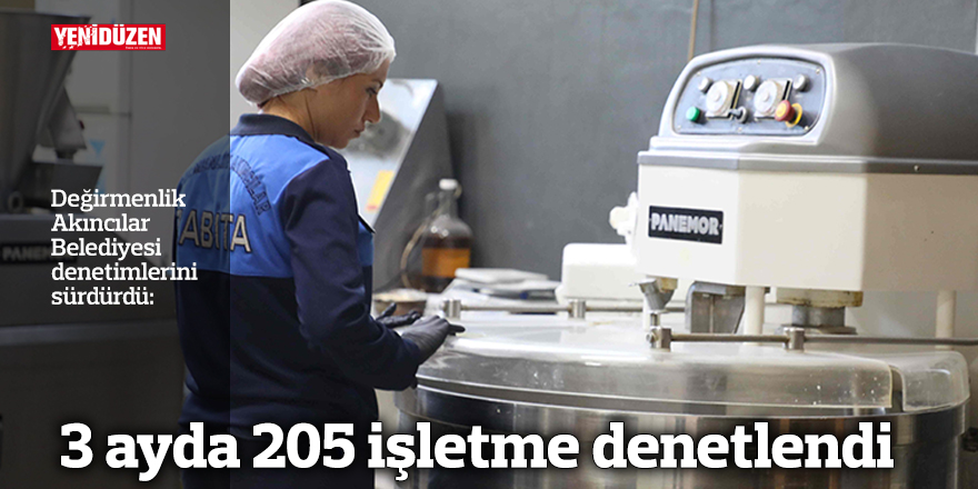 Değirmenlik Akıncılar Belediyesi denetimlerini sürdürdü