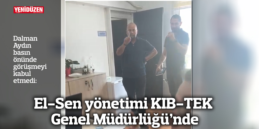 El-Sen yönetimi KIB-TEK Genel Müdürlüğü’nde