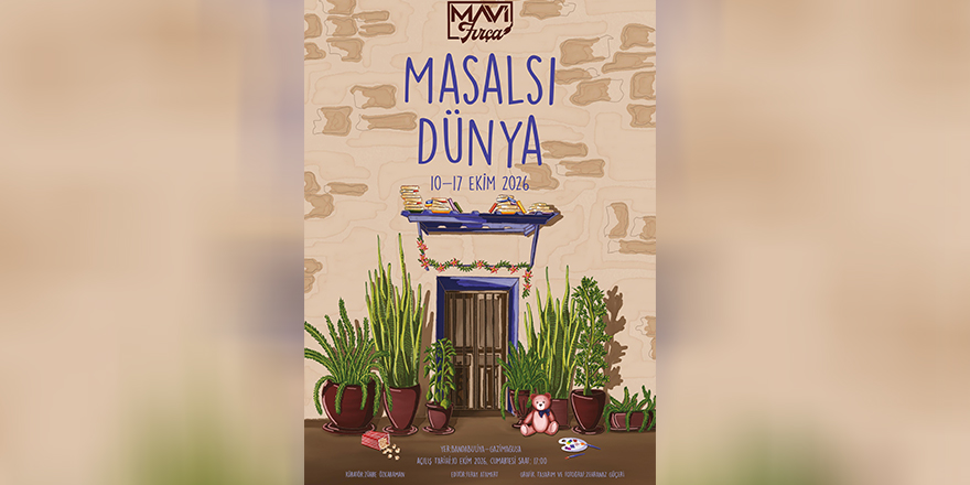 “Masalsı Dünya Sergisi “sanatseverlerle buluşuyor