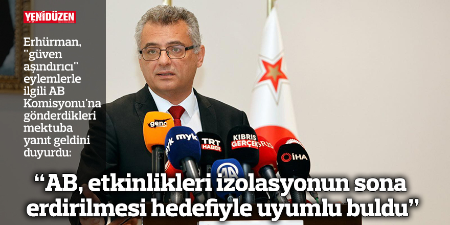 "AB, etkinlikleri izolasyonun sona erdirilmesi hedefiyle uyumlu buldu”