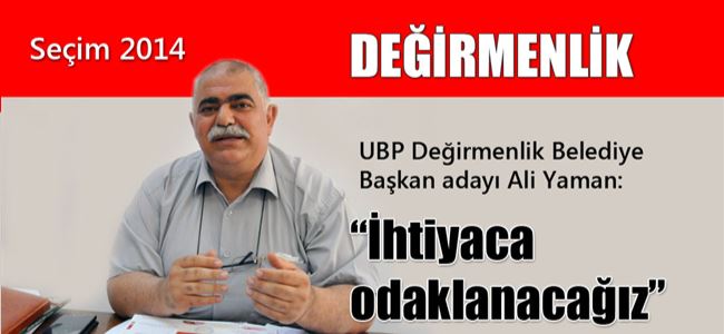 “İhtiyaca odaklanacağız”