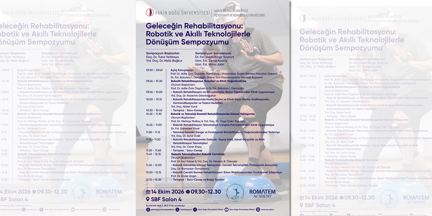 “Geleceğin Rehabilitasyonu: Robotik ve Akıllı Teknolojilerle Dönüşüm Sempozyumu” YDÜ’de yapıldı
