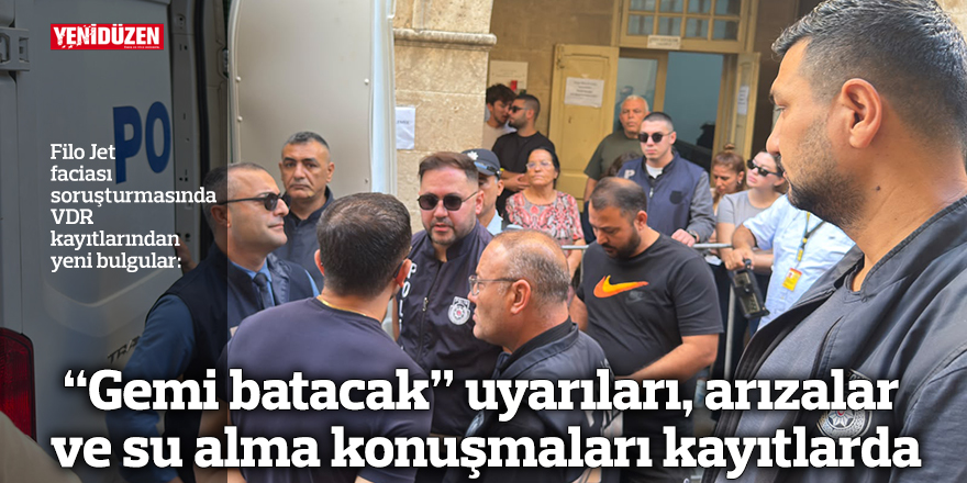 “Gemi batacak” uyarıları, arızalar ve su alma konuşmaları kayıtlarda