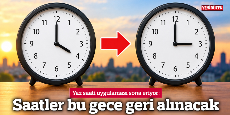 Saatler bu gece geri alınacak
