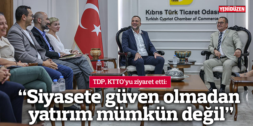 “Siyasete güven olmadan yatırım mümkün değil”