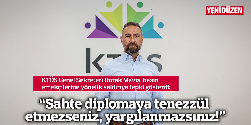 “Sahte diplomaya tenezzül etmezseniz, yargılanmazsınız!”