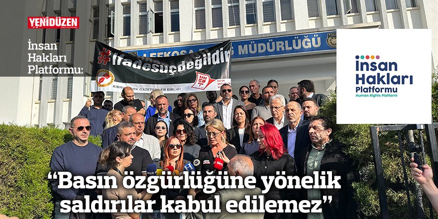 “Basın özgürlüğüne yönelik saldırılar kabul edilemez”
