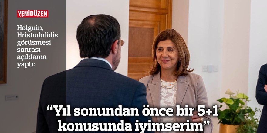 “Yıl sonundan önce bir 5+1  konusunda iyimserim”