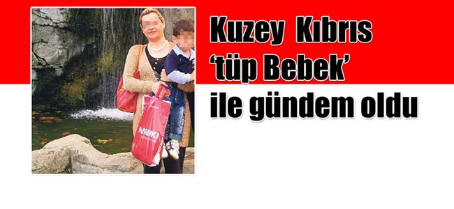 Tüp değil zina diyen kocaya ‘vasi’ davası