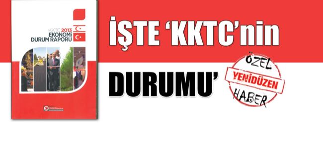 ‘KKTC 2013 Durum Raporu’ yayınlandı.