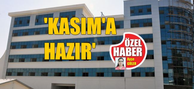 Onkoloji Hastanesi’ne geri sayım