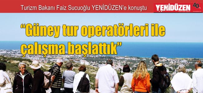 “Güney tur operatörleri ile çalışma başlattık”