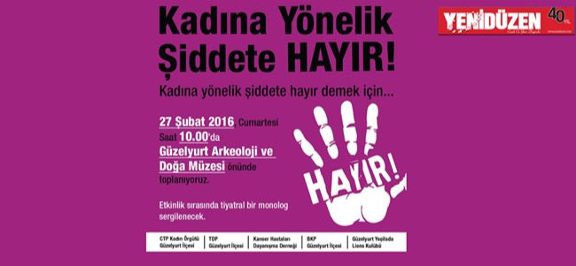 Kadına yönelik şiddet protesto edilecek