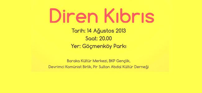 14 Ağustos’ta “Diren Kıbrıs” eylemi yapılacak