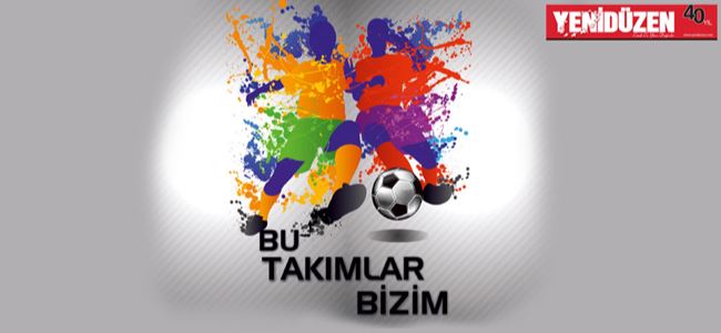 İlkokullara “Bu Takımlar Bizim” denecek