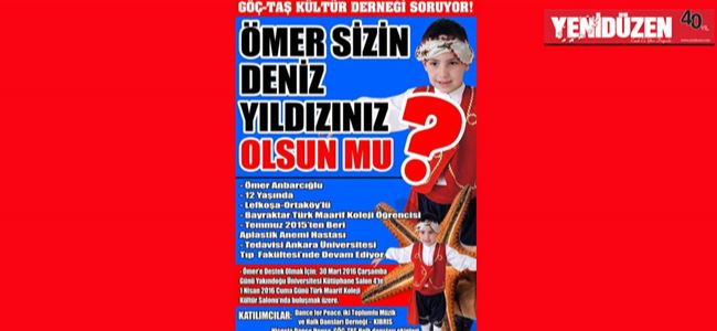 Ömer Anbarcıoğlu yararına düzenlenen etkinlikler başladı