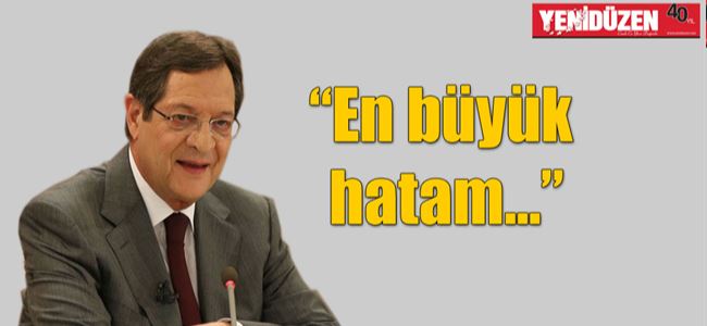 Anastasiadis’ten itiraf