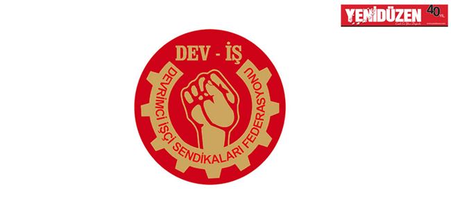DEV-İŞ’in Olağan Genel Kurulu, 22 Nisanda