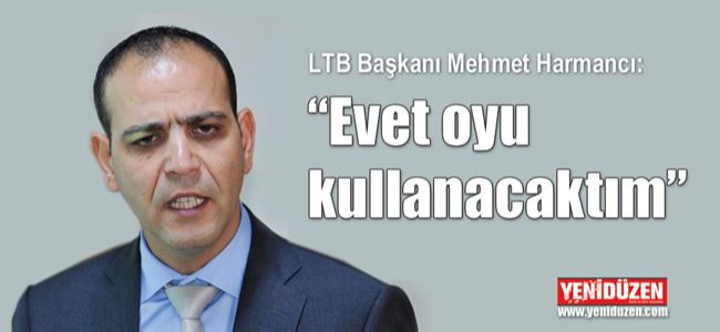 LTB Başkanı Harmancı YENİDÜZENe konuştu