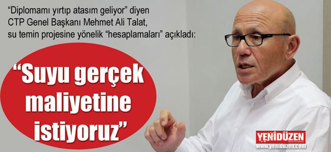“Suyu gerçek  maliyetine  istiyoruz”