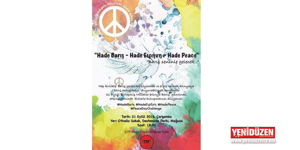 “Hade Barış –Hade Eιρήνη-Hade Peace”