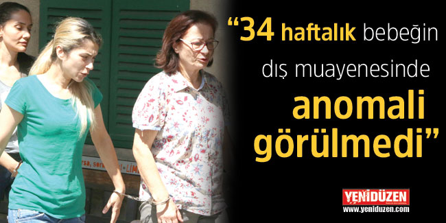 ‘Yasa dışı kürtaj’ davasında uzman görüş