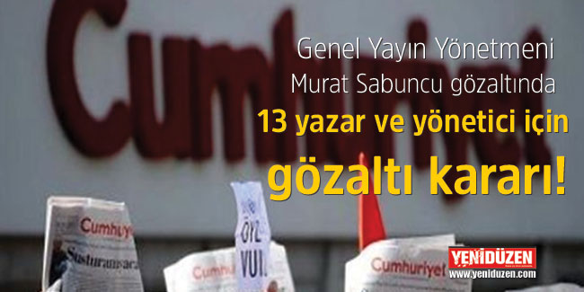 CUMHURİYETE OPERASYON!