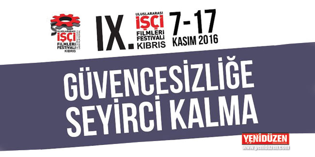 9. Uluslararası Kıbrıs İşçi Filmleri Festivali Başlıyor!