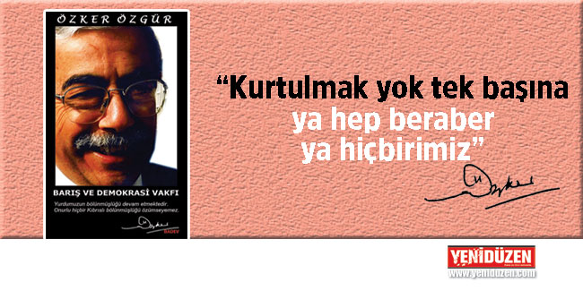 Özker Özgür anılacak