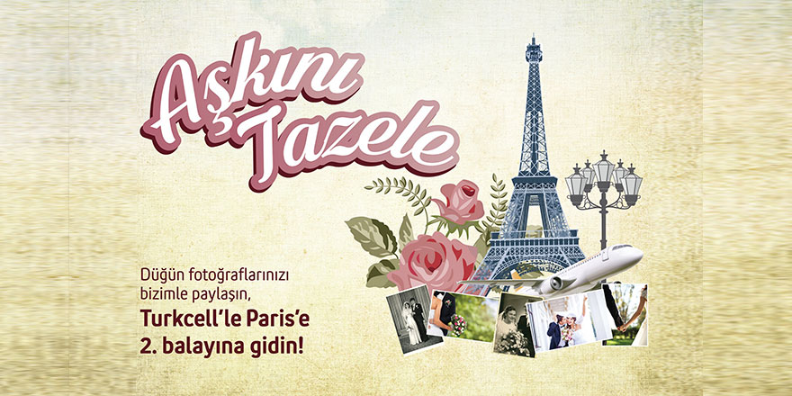 Paris’te “Aşkını Tazele!”