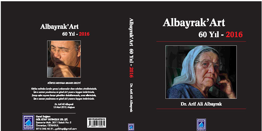 "Albayrak’ Art 60 Yıl-2016” kitabı yayımlandı