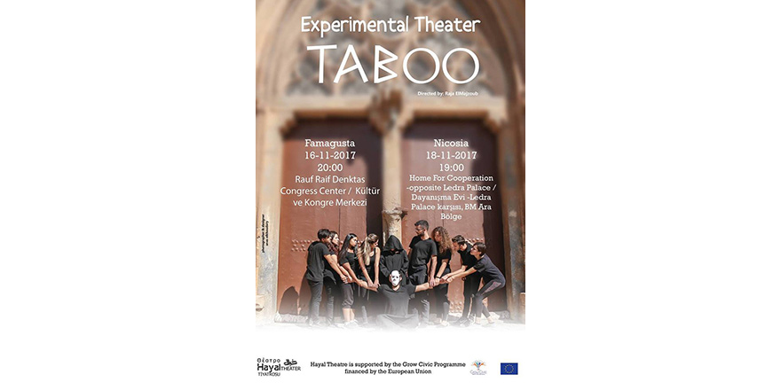 Hayal Tiyatrosu, ‘Taboo’ adlı oyununun ilk gösterimini yapıyor.