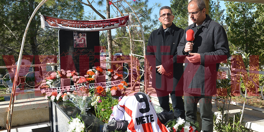 Mete Adanır unutulmadı
