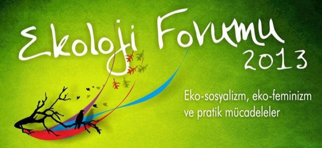 “II. Ekoloji Forumu yarın başlıyor
