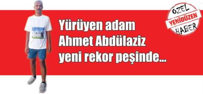 3 günde 250 km yürüyecek!