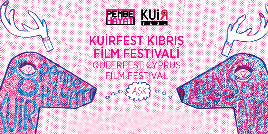 “Pembe Hayat KuirFest”  Kıbrıs’ta yapılıyor.