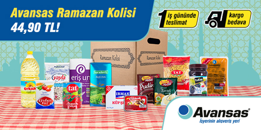 Avansas Ramazan Paketleri İşyerlerine Uygun Fiyat Sunuyor!