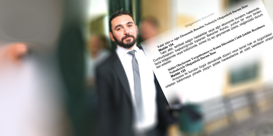 Olağanüstü Hal: ODUR! Ne isteniyor?