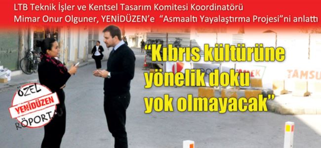 “Kıbrıs kültürüne yönelik doku  yok olmayacak”