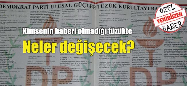 DP-UG’de ‘TÜZÜK’ KRİZİ