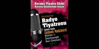 Baraka'nın radyo tiyatrosu yayında